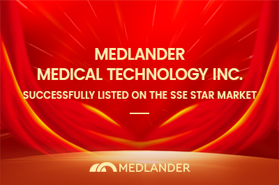 Medlander successfully listed on the SSE STAR MARKET and starts Initial Public Offering